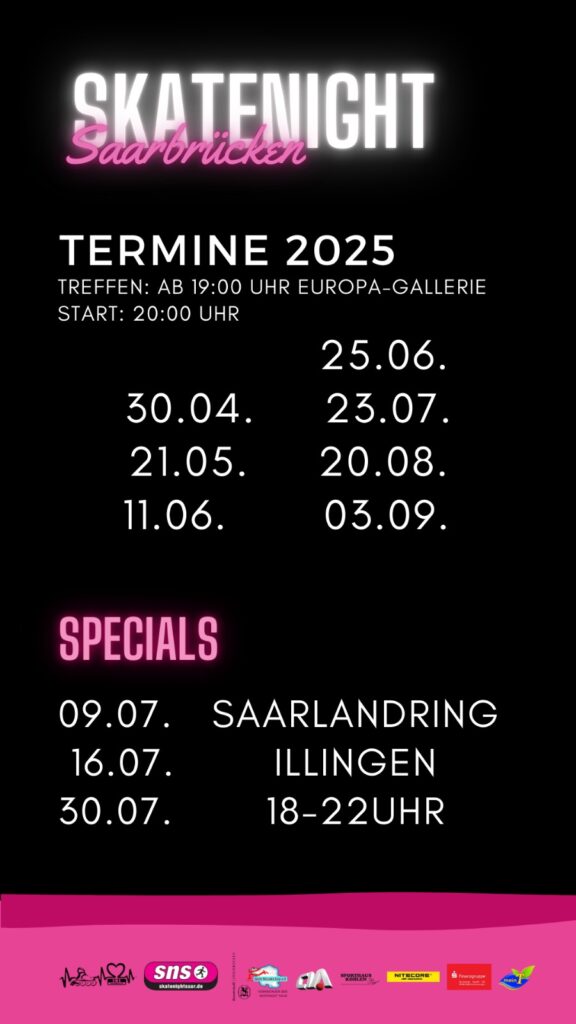 Termine Skatenight Saarbrücken 2025